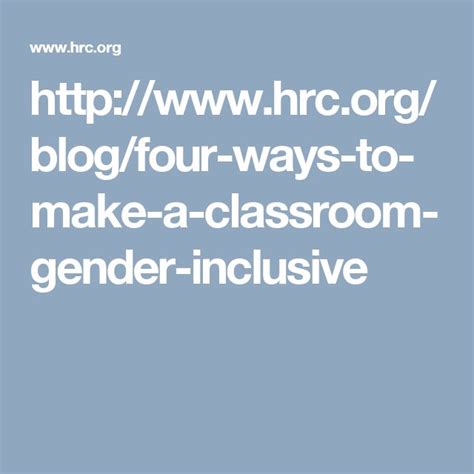 Blogfour Ways To Make A Classroom Gender Inclusive