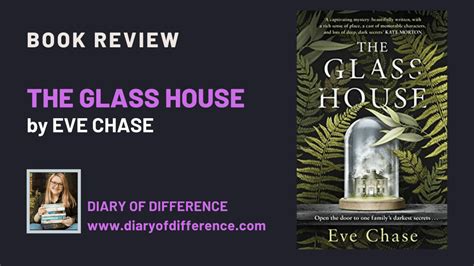 The Glass House By Eve Chase Book Review Diary Of Difference In 2021 Book Blogger Book