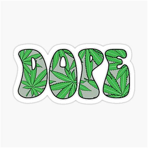 Dope Sticker By Tayartd Redbubble