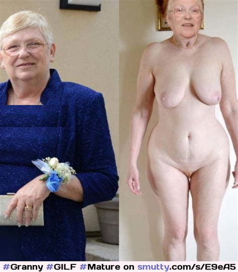 Dressed Undressed Granny With Shaved Pussy Granny GILF Mature