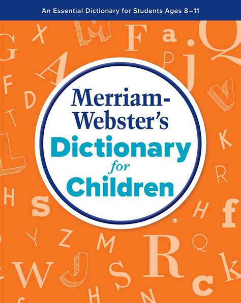 Merriam Websters Dictionary For Children And Merriam Webster Shop