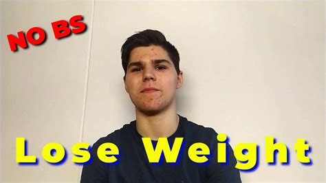 Losing Weight Explained No Bs Guide Youtube
