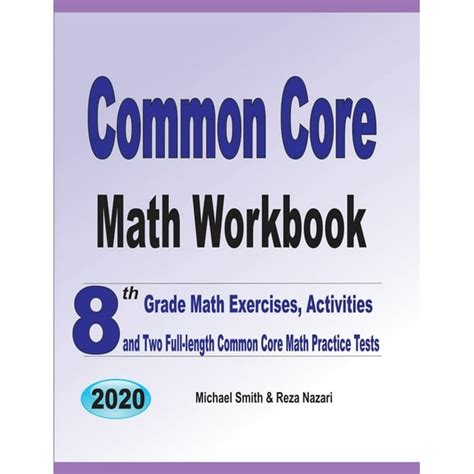 Common Core Math Workbook 8th Grade Math Exercises Activities And