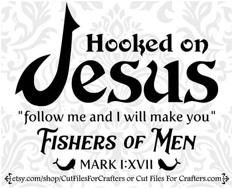 Hooked On Jesus Svg Fishers Of Men Svg Christian Svg Etsy