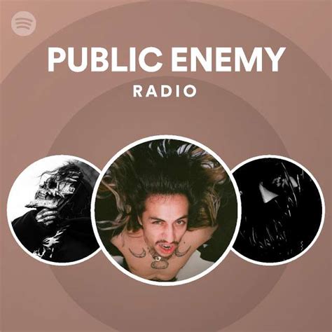 Public Enemy Radio Playlist By Spotify Spotify