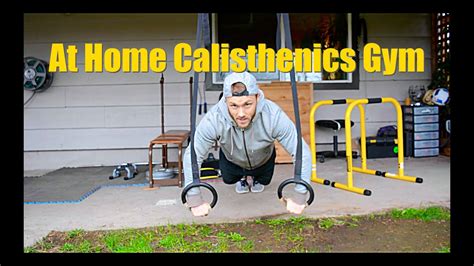 At Home Calisthenics Gym Youtube