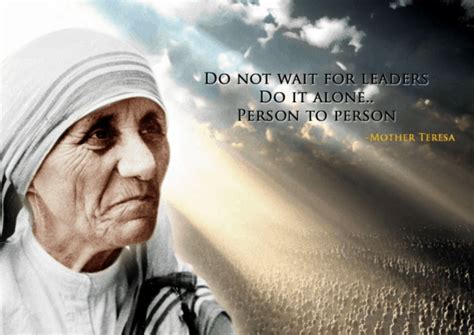 110 Mother Teresa Quotes On Love And Life 2021 Update