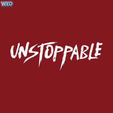 Unstoppable T Shirt Wear Your Opinion