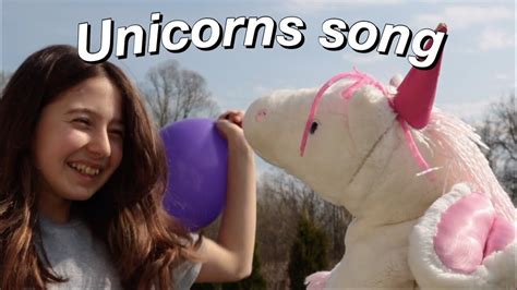 Unicorns Song Youtube