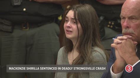 mackenzie shirilla sentenced to 15 years to life in prison for deadly strongsville crash