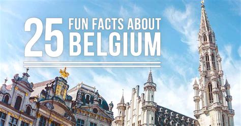 50 unbelievable fun facts about belgium ultimate guide 2024