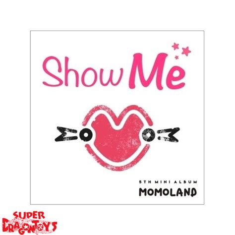 Momoland Show Me 5th Mini Album Superdragontoys