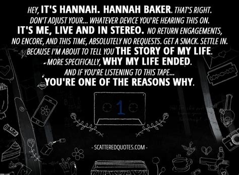 Hannah didn't tell us. 13 reasons why. 10 Best 13 Reasons Why Quotes from 'Tape 1, Side A' (1x01 ...