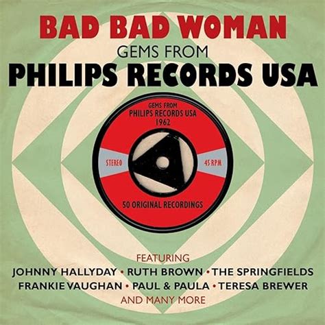 Bad Bad Woman Gems From Philips Records Usa By Various Artists On Amazon Music Amazon Co Uk