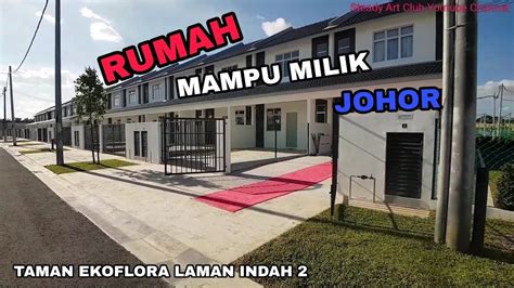 Cinematic rumah mampu milik johor 150k 18x70 | taman ekoflora laman indah 2 mukim tebrau. Cinematic Rumah Mampu Milik Johor 150K 18x70 | Taman ...