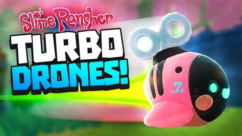 Super Fast Drones With Multi Mod Slime Rancher Drone Update Youtube