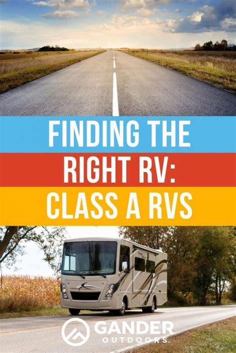 Finding The Right Rv Class A Rvs With Images Camping Activities