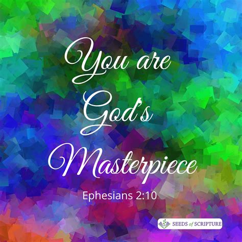 You Are Gods Masterpiece Seeds Of Scripture