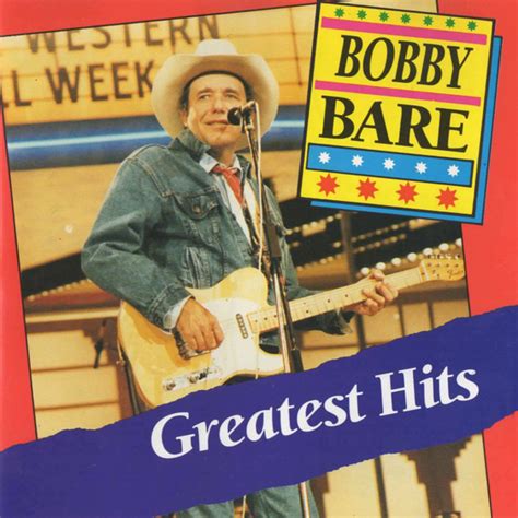 Bobby Bare Greatest Hits 1990 Cd Discogs