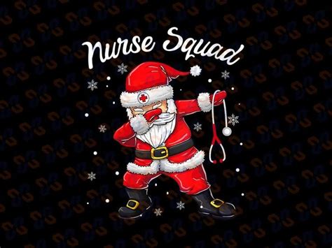Dabbing Santa Scrubs Nurse Squad Png Nurse Squad Png Santa Nurse Png