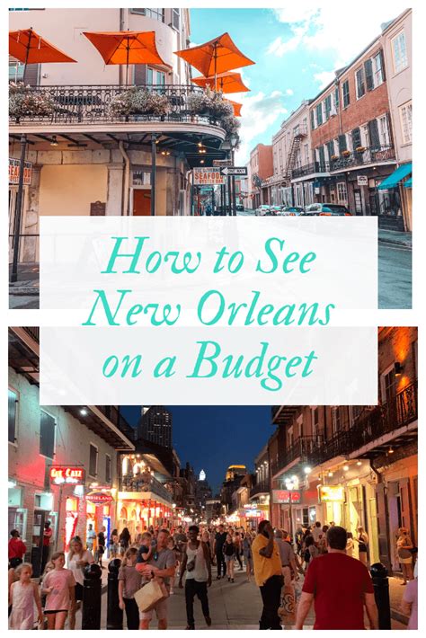 How To Do New Orleans On A Budget Fueled By Wanderlust