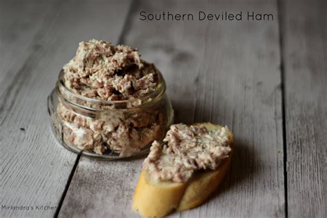 Southern Deviled Ham Mirlandra S Kitchen
