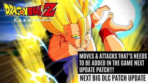 Check spelling or type a new query. Dragon Ball Z KAKAROT DLC - Moves & Attacks That Needs To Be Added In The Game Next Update - YouTube