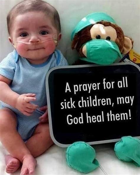 The reason many people in our society are miserable, sick, and highly stressed is because of an unhealthy attachment to things they have no control over. A prayer for all sick children... in 2020 | Sick kids, Prayers for children, Prayers