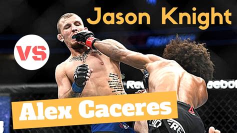 Jason Knight Vs Alex Caceres Highlights Full Ufc On Fox 23 Youtube