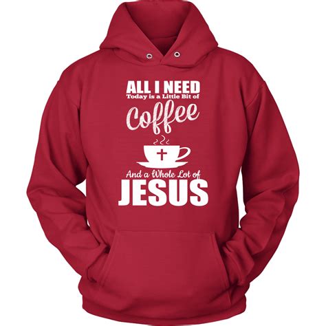 Coffee and Jesus unisex hoodie | Unisex hoodies, Christian hoodies, Hoodies