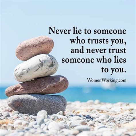 Never Lie Quotes Mottos To Live By Lessons Learned In Life