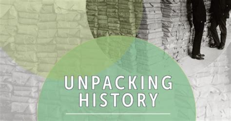 unpacking history new collections at the hoover institution library and archives hoover institution