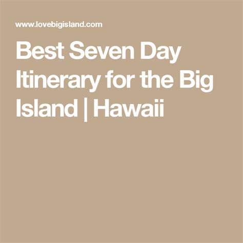 Best 7 Day Itinerary For The Big Island Updated For 2022 Big Island Hawaii Big Island Big