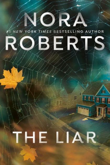 The Liar By Nora Roberts Nook Book Ebook Barnes And Noble®