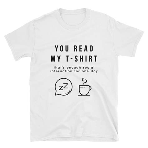 You Read My T Shirt Short Sleeve Unisex T Shirt White Introvert Palace