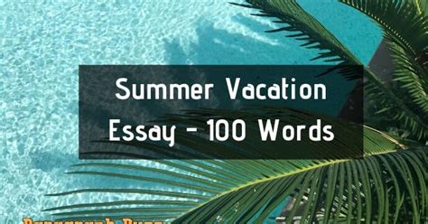 100 Summer Vacation Words Answer 50 Summer Vacations Destinations
