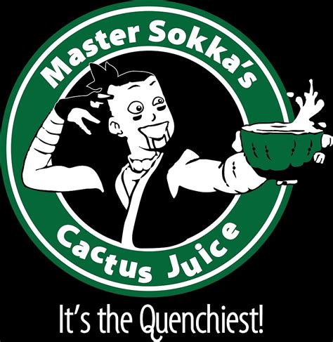 Master Sokkas Cactus Juice By Eliserambles Redbubble