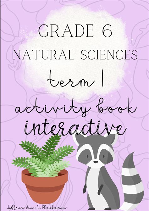 Grade 6 Natural Sciences Activity Book Interactive Term 1