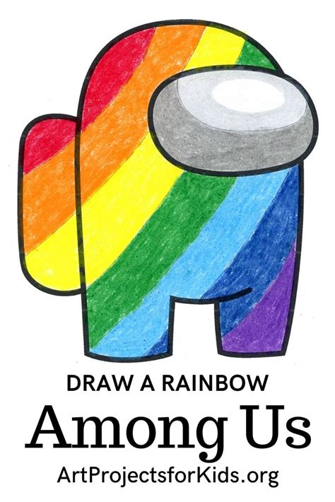 Draw an Among Us Crew Mate, Rainbow Style · Art Projects for Kids