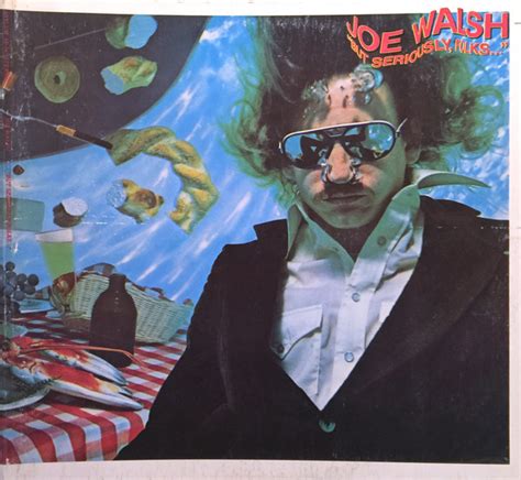 Joe Walsh But Seriously Folks Vinyl Lp Album Discogs
