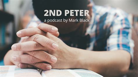 2nd Peter Bible Study Podcasts