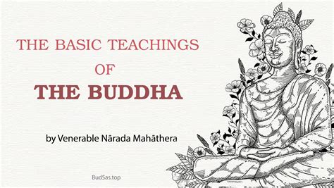 The Buddhas Teachings The Original Teachings Of The Buddha