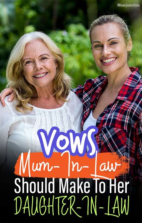 7 Vows Every Mum In Law Should Make To Her Daughter In Law Daughter In Law Quotes Daughter In