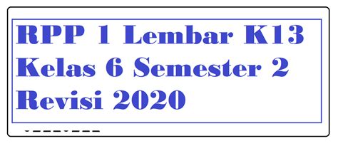 Download RPP 1 Lembar Kelas 6 Semester 2 Revisi 2020 ...
