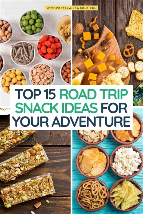 The Top 15 Road Trip Snack Ideas For Your Adventure