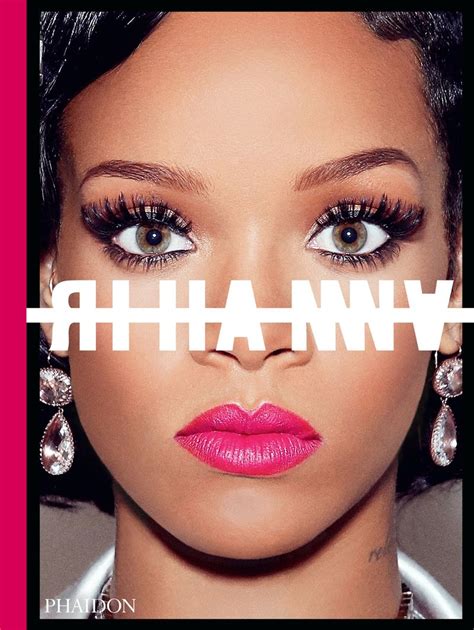 Rihanna Unveils Her First Book Full Of Must See Pictures Rihanna