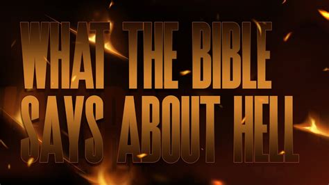 What The Bible Says About Hell Youtube