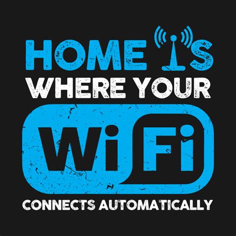 Home Where Your Wifi Connects Automatically Antenna Design Wifi T