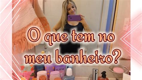 Tour Pelo Meu Banheiro 😄😅🤭🙈 Youtube