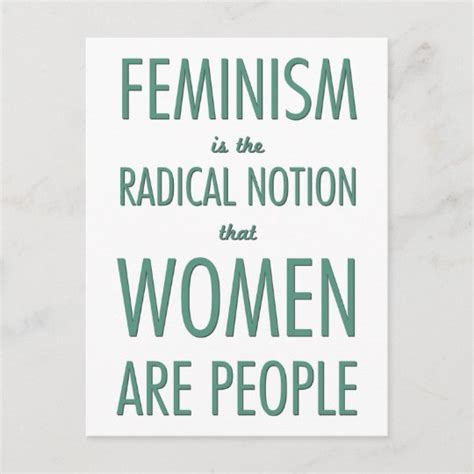 Feminism The Radical Notion That Women Are People Postcard